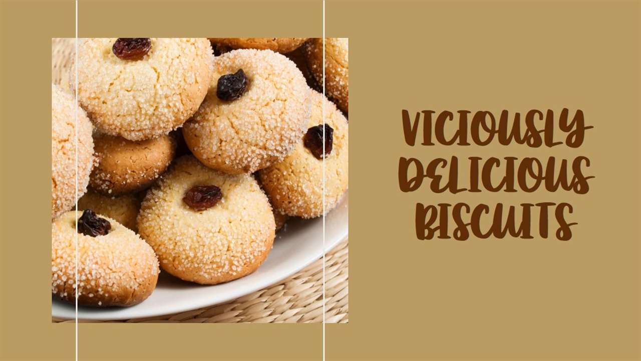 Vicious Biscuit Recipe